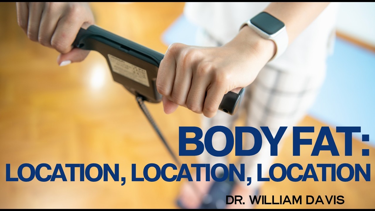 Body Fat: Location, Location, Location