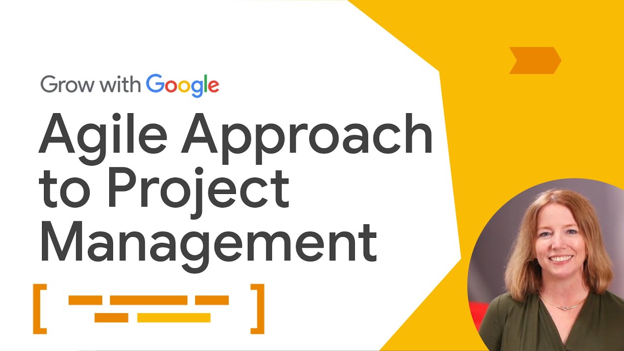 Agile Management | Google Project Management Certificate