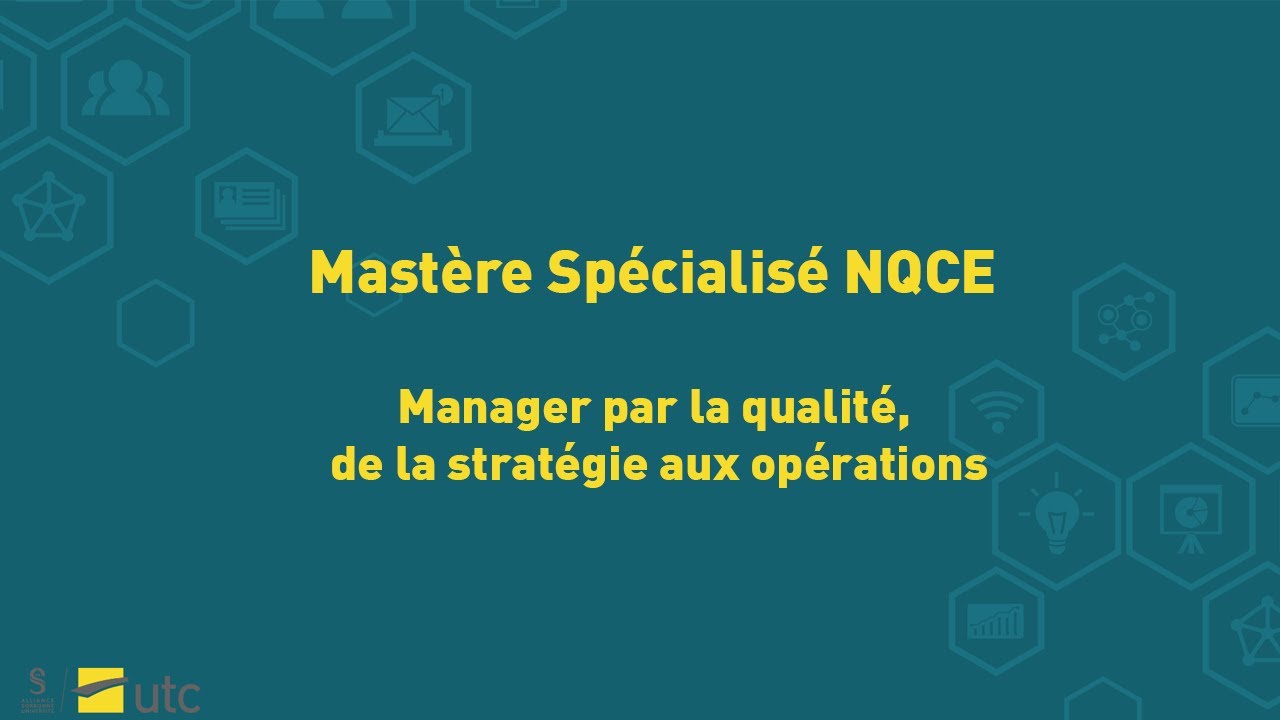 Mastère Spécialisé NQCE Manager par la qualité, de la stratégie aux opérations