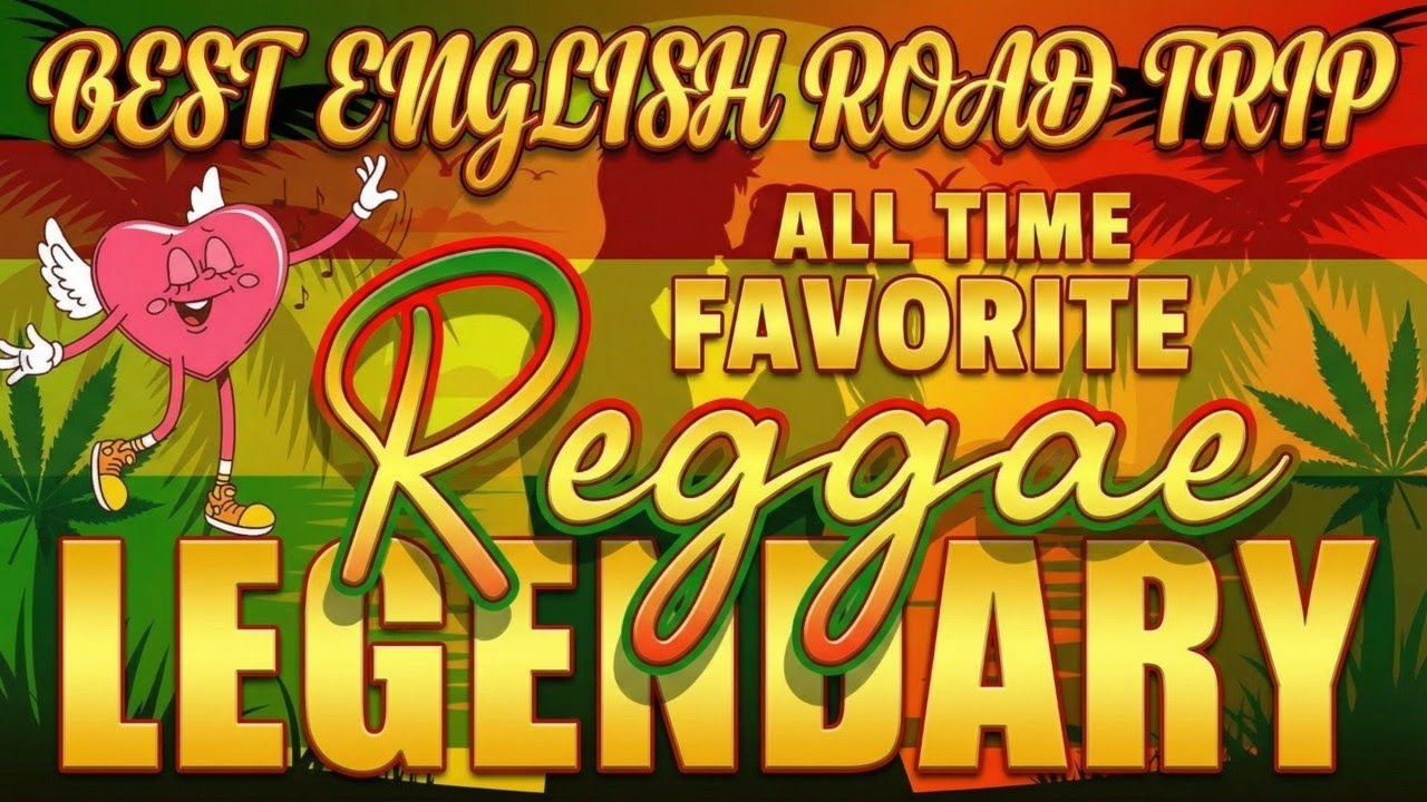 Most Requested Reggae Hits 2026 | Top 100 Relaxing English Playlist For Chill Road Trip Mix