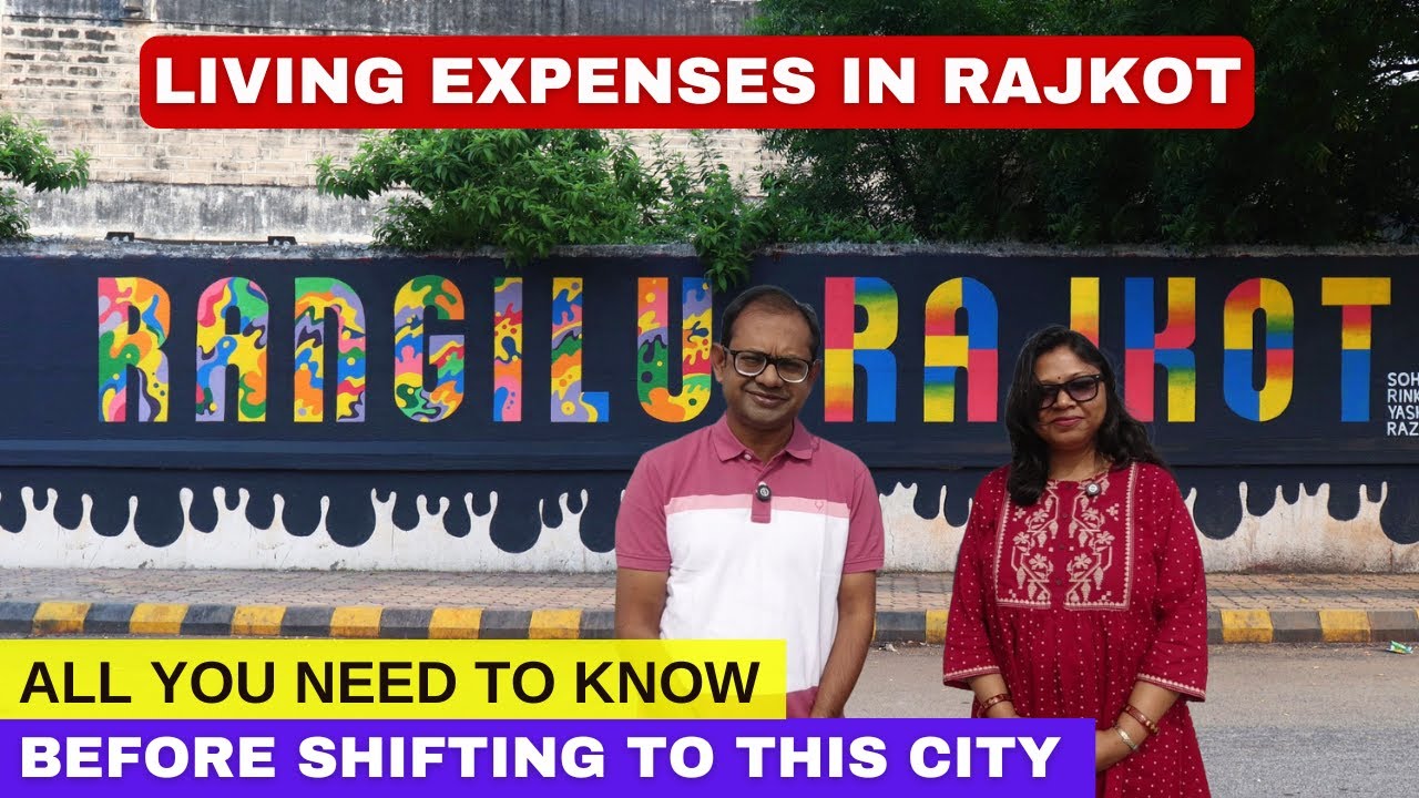 All you need to know before shifting | Living Expenses in Rajkot | Roving Family