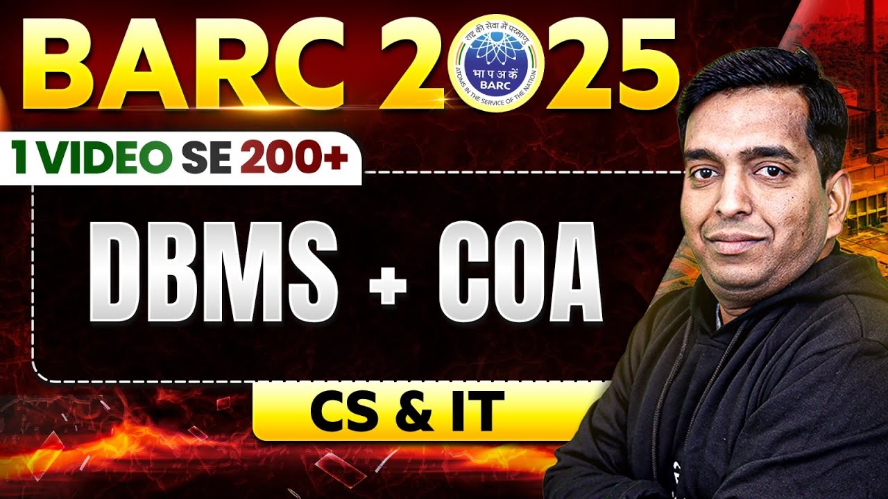 BARC 2025 | DBMS + COA In One Shot🔥 | BARC 2025 Preparation | CS & IT