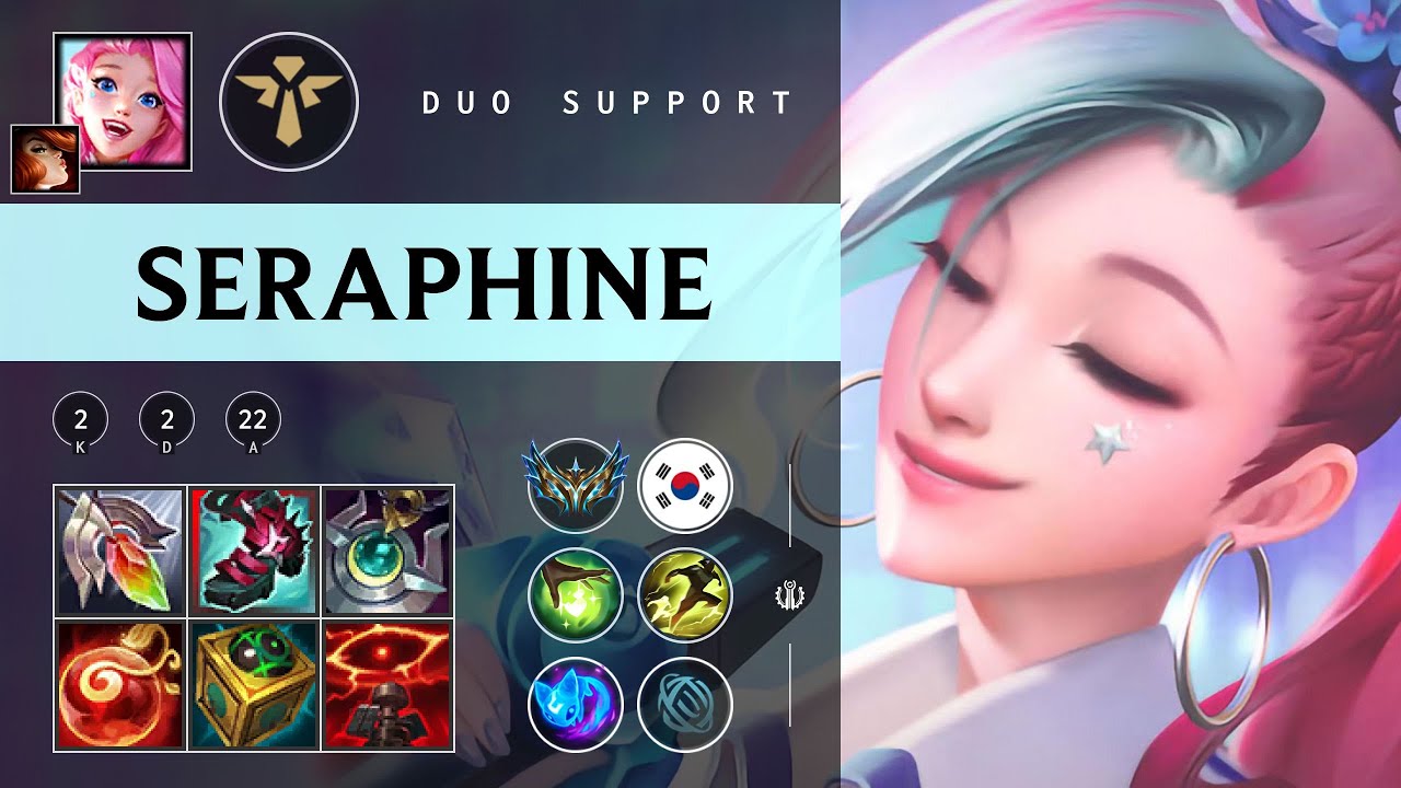 Seraphine Support vs Braum - KR Challenger Patch 25.22