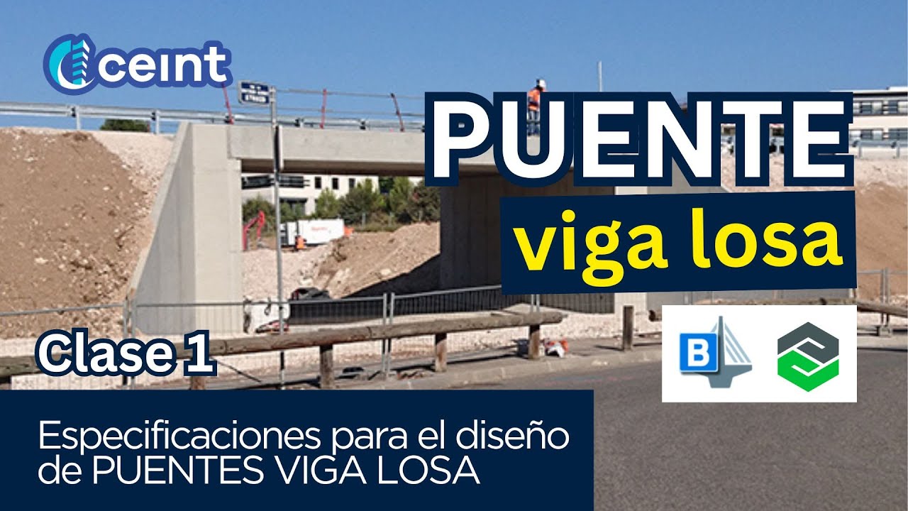 [CSI Bridge] CLASE 1 - Especificaciones para el diseño de PUENTES VIGA LOSA