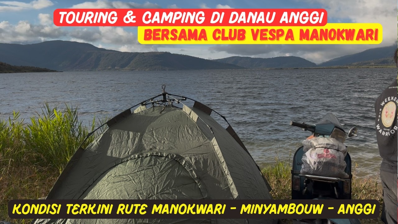 GASSPOLL KE DANAU ANGGI BERSAMA VESPA MANOKWARI #papuabarat #manokwari #vespaindonesia #touring