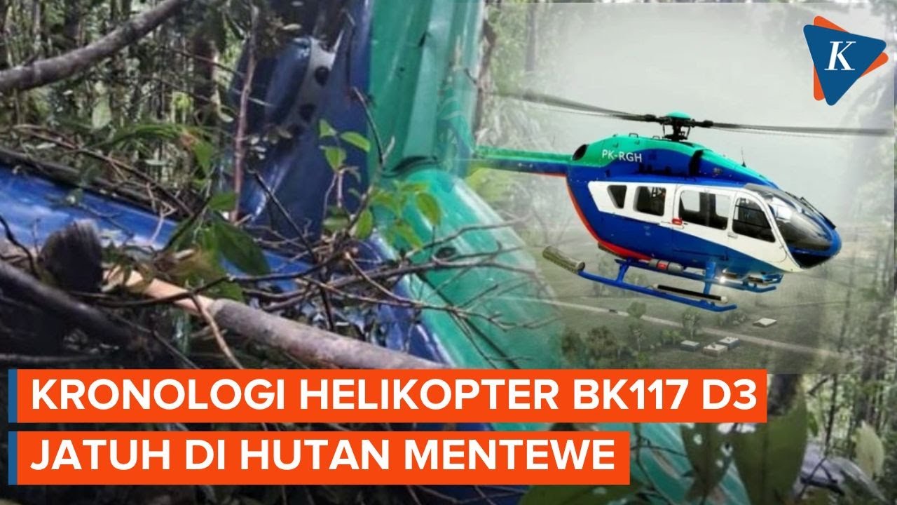 Kronologi Jatuhnya Helikopter BK11D3 yang Ditemukan di Hutan Mentewe