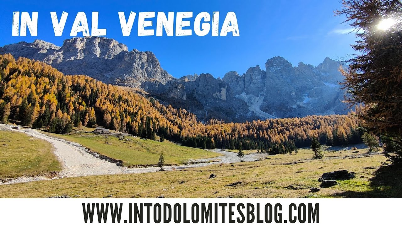 VAL VENEGIA - PALE DI SAN MARTINO