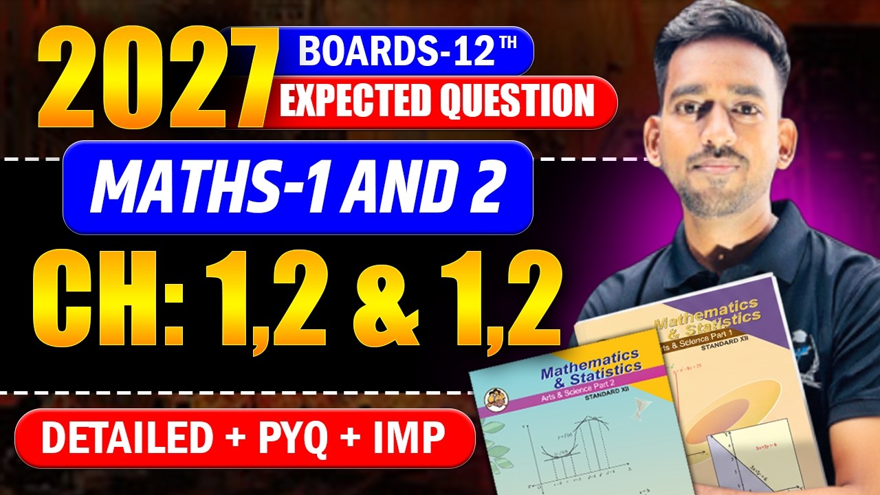 Complete Chapter 1,2 and 1,2 of Maths-1 and 2 | 2027 Boards Questions PYQs Concept #mathsclass12th