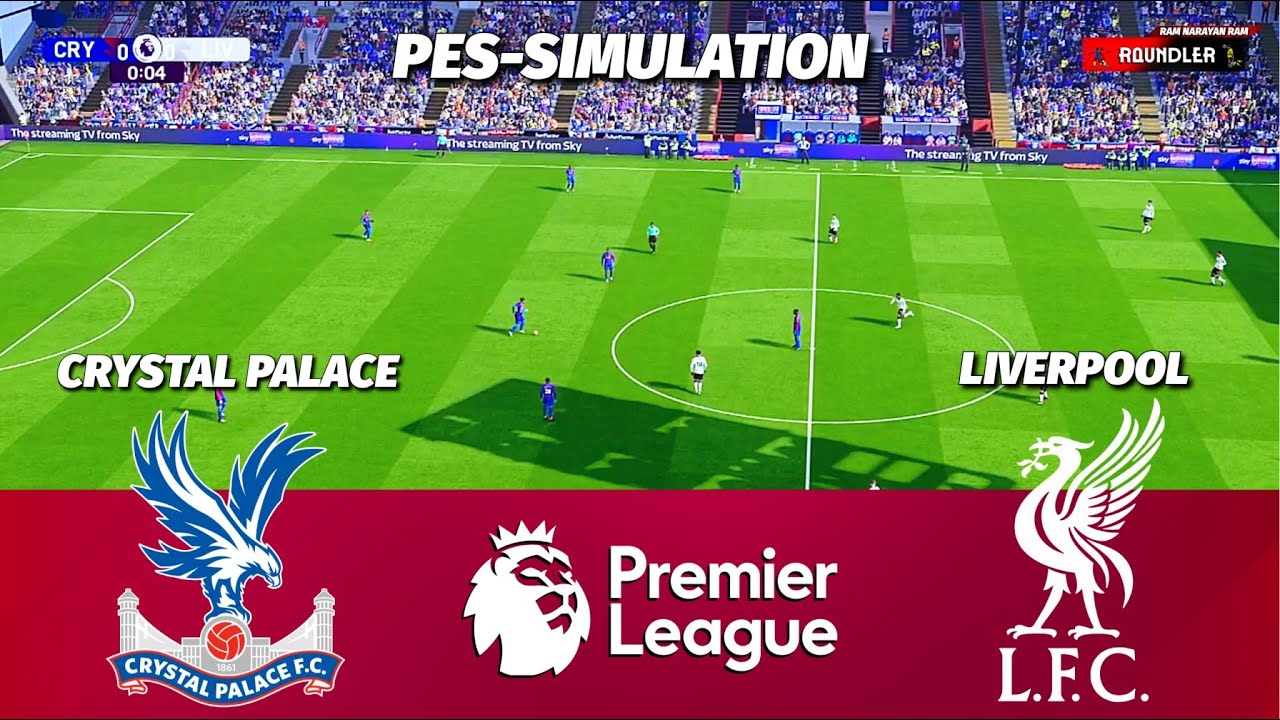 🔴LIVE || Crystal Palace vs Liverpool - English Premier League 2025/26 | PES 21 Simulation