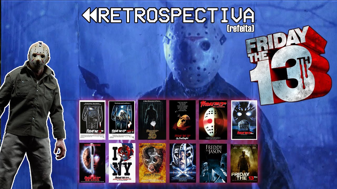 Retrospectiva: Sexta-Feira 13 (REFEITA)