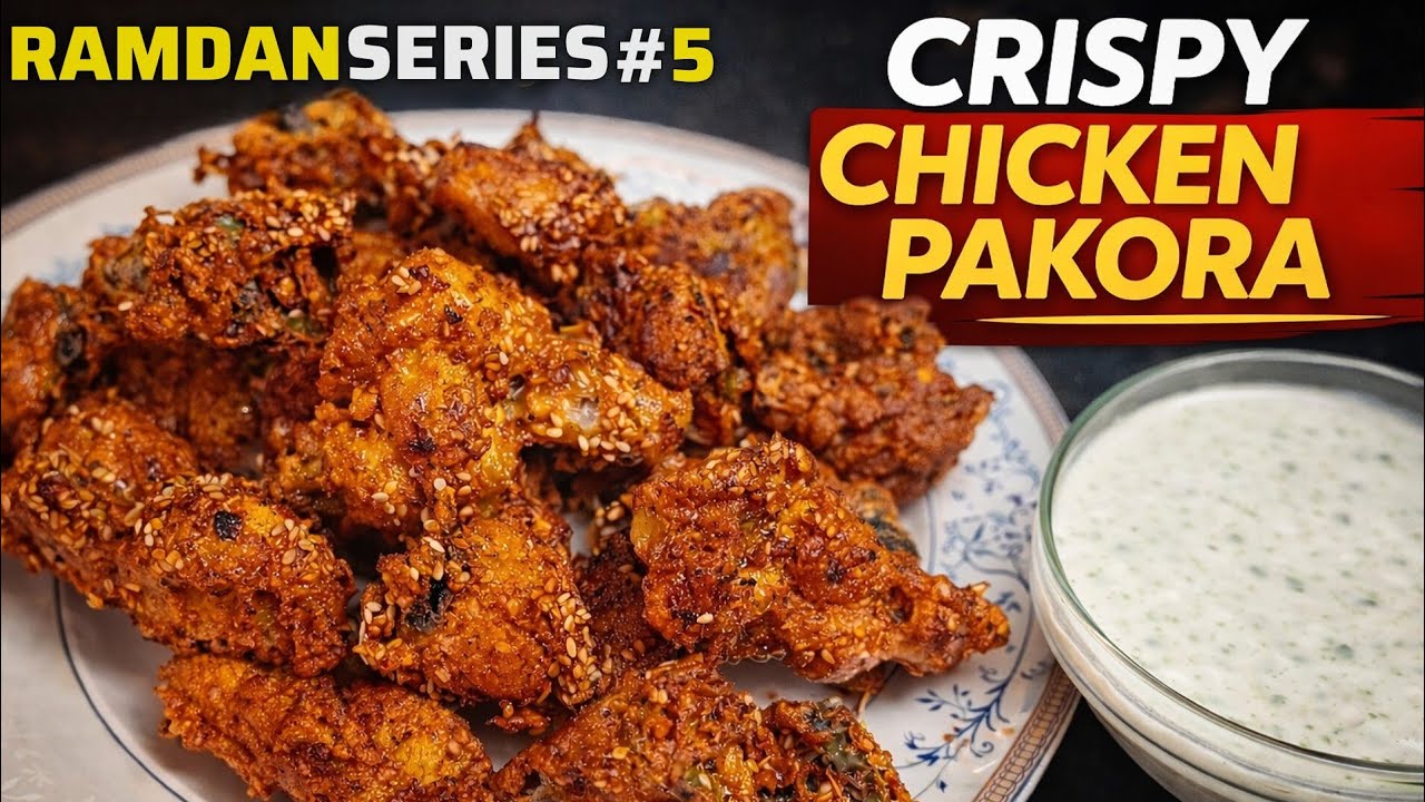Ramadan Special Crispy Chicken Pakora | Make & Freeze Recipe | Iftar Snack