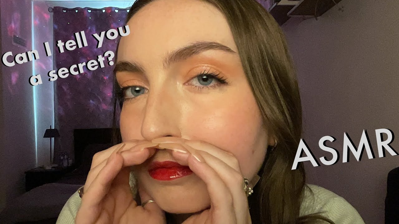 ASMR | Can I tell you a secret? (inaudible + unintelligible close whispers)