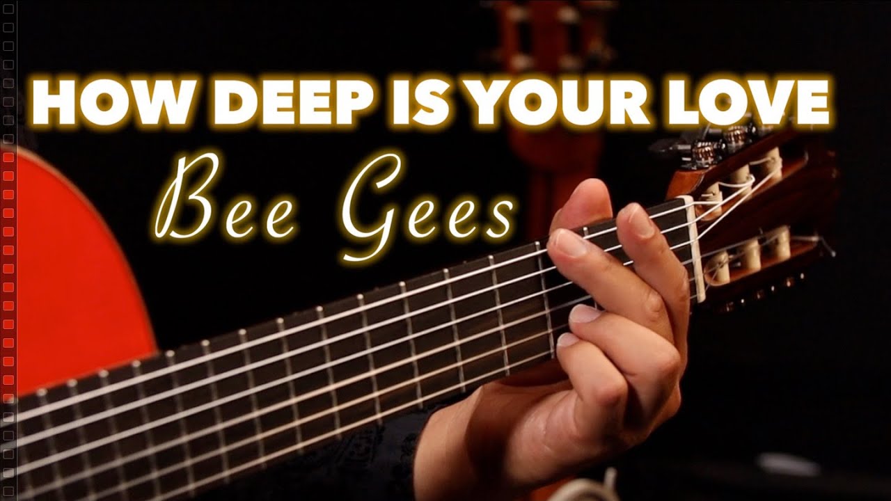 How Deep is Your Love