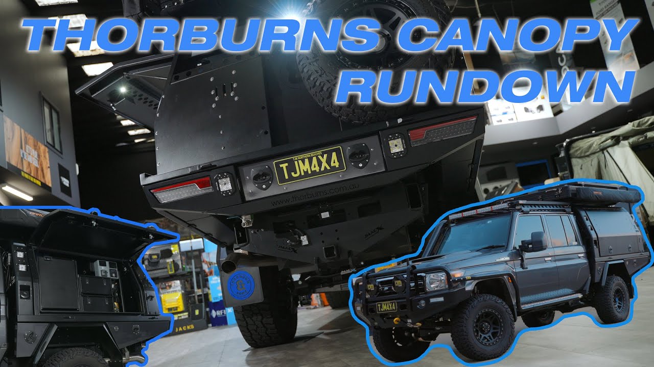 Thorburns Tray & Canopy Walkthrough - 79 Series Landcruiser