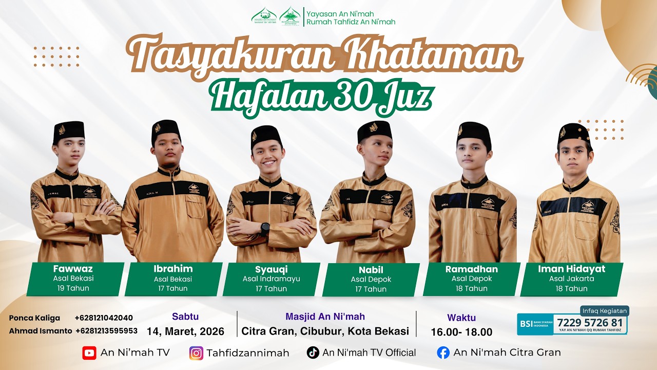 Tasyakuran Khataman Hafalan 30 Juz | Rumah Tahfidz An-Ni'mah