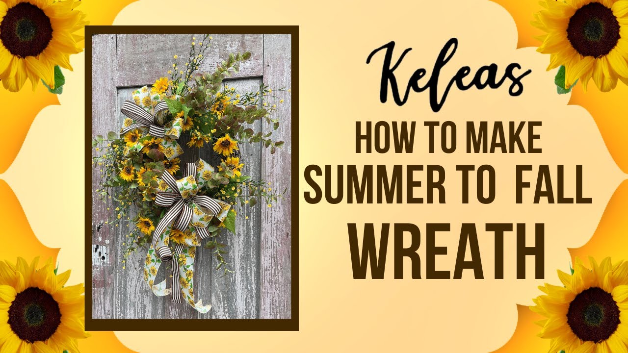 How to make a summer to fall wreath.