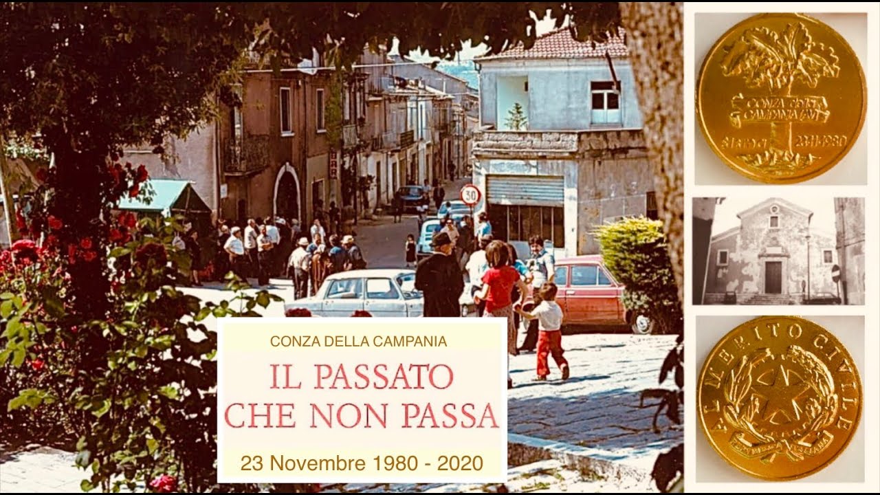 IL PASSATO CHE NON PASSA - Conza della Campania 23 Novembre 1980 - 2020