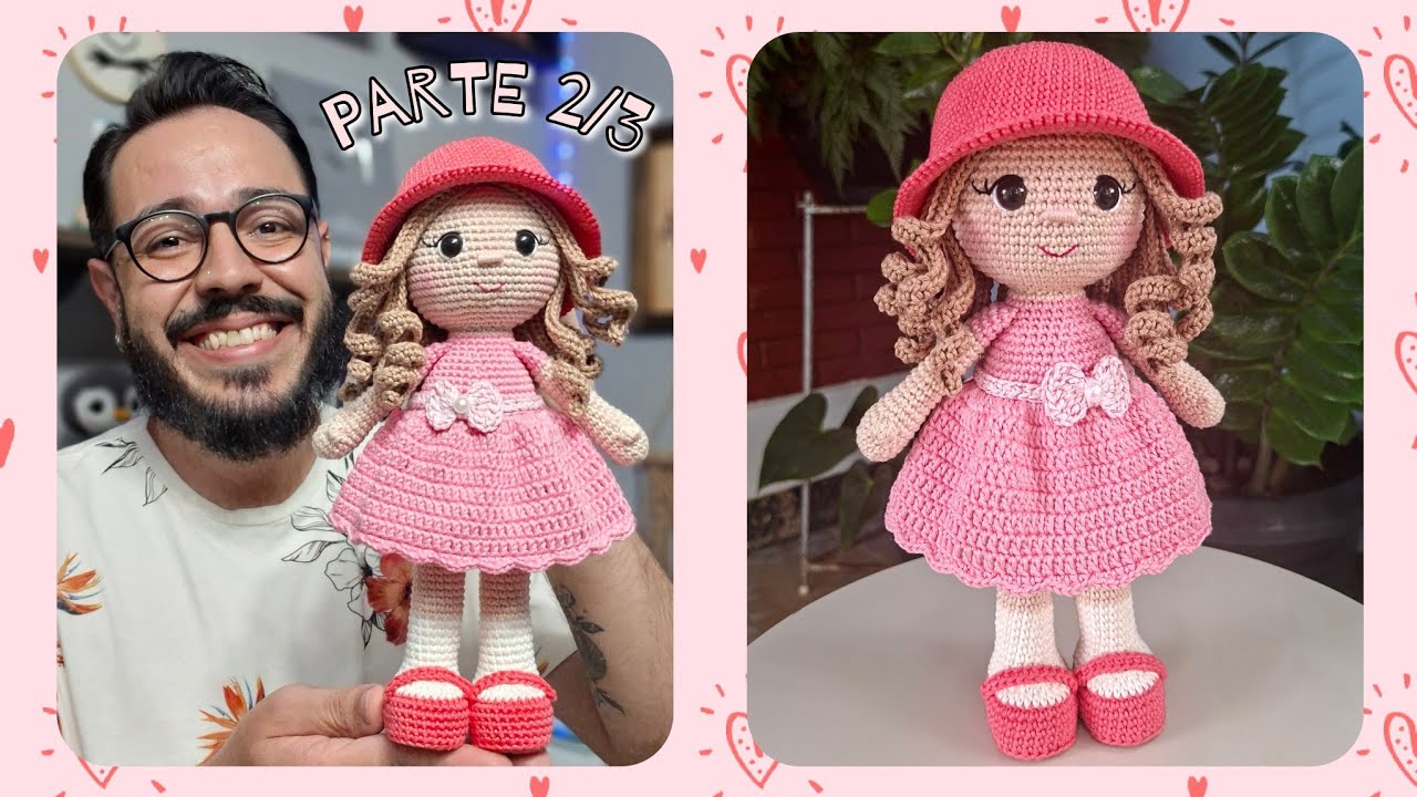 Boneca Amigurumi Passo A Passo - Boneca Ana Tiago Amigurumi (Parte 2/3) SEM COSTURAS