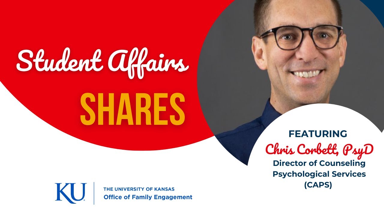 Student Affairs Shares: Featuring Chris Corbett of Counseling & Psychological Services