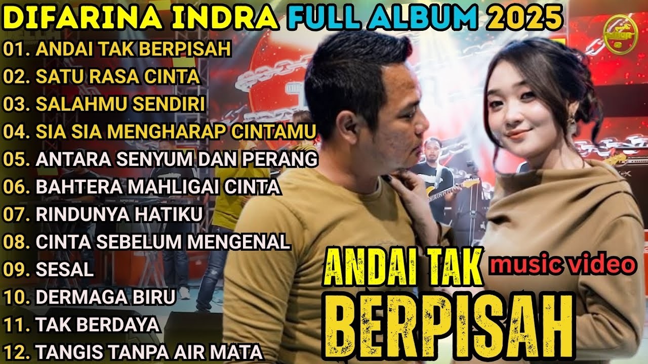 ANDAI TAK BERPISAH - SATU RASA CINTA _ DIFARINA INDRA Ft FENDIK  OM ADELLA FULL ALBUM TERBARU 2026