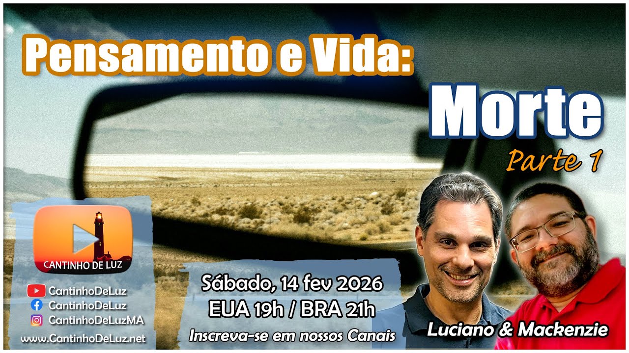 Pensamento e Vida: Morte (parte 1) 🪁 Luciano e Mackenzie