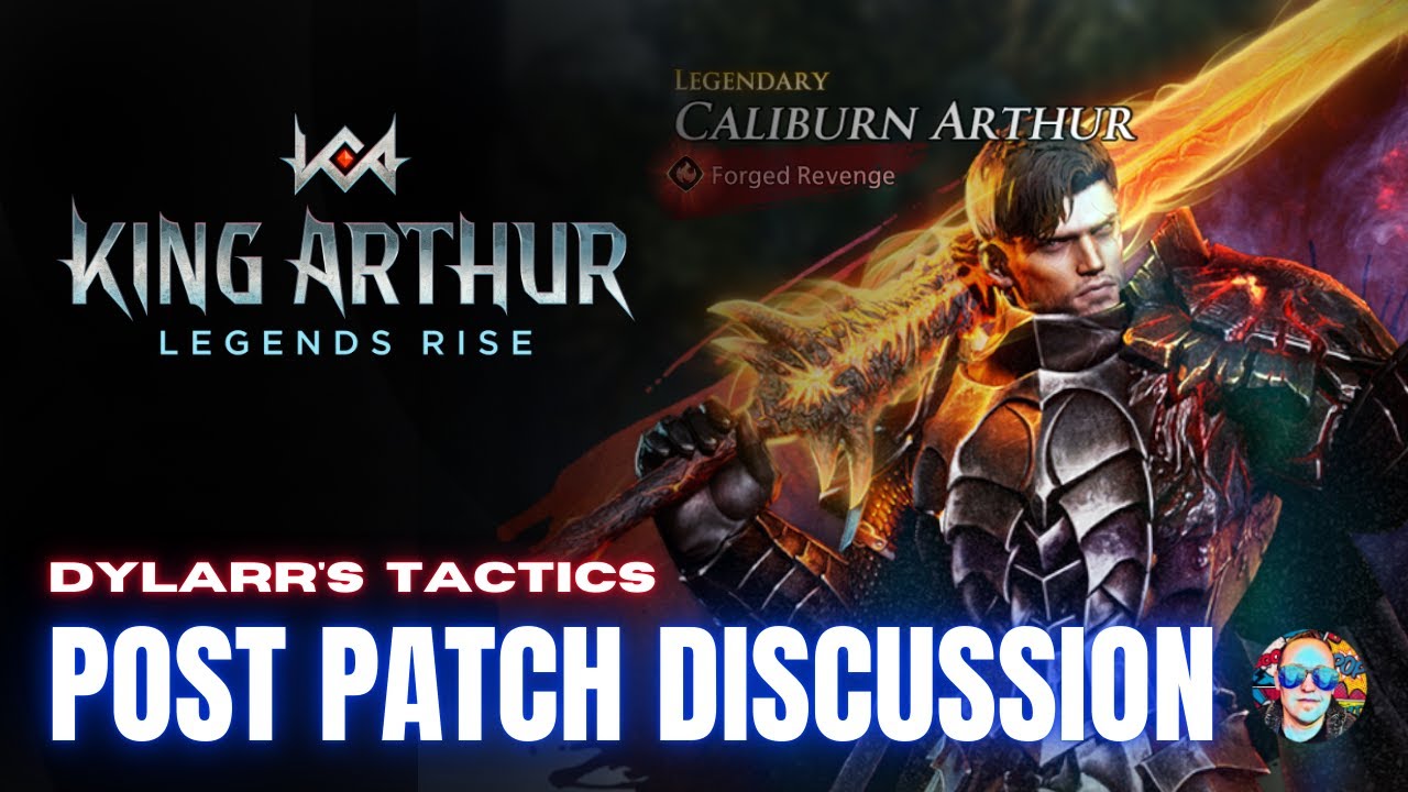 Post Patch Discussion  | May 2nd '25  |  A King Arthur Legends Rise Hero Deep Dive