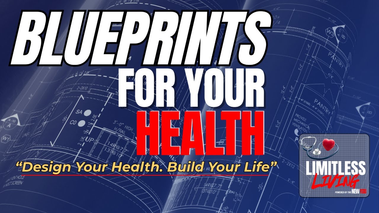 How to Design a Health Blueprint That Lasts | Dr. Dwain Woode | Blueprints Series