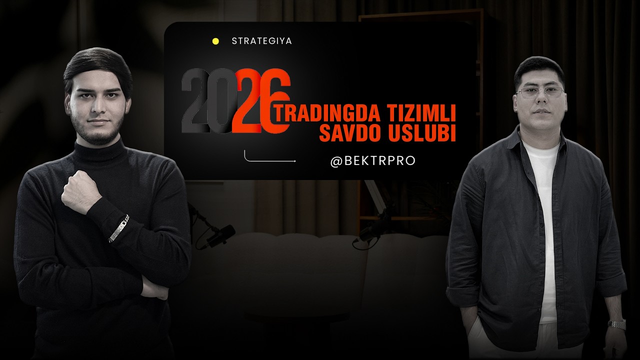 2026 TRADINGDA TIZIMLI SAVDO USLUBI | BEK COMMUNITY BEK TRADER