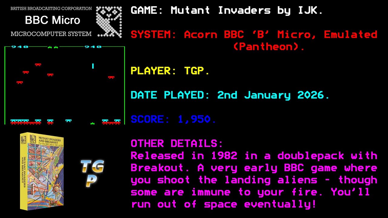 Mutant Invaders - IJK Software - BBC Micro - Emulated (Pantheon) - 1,950 points.