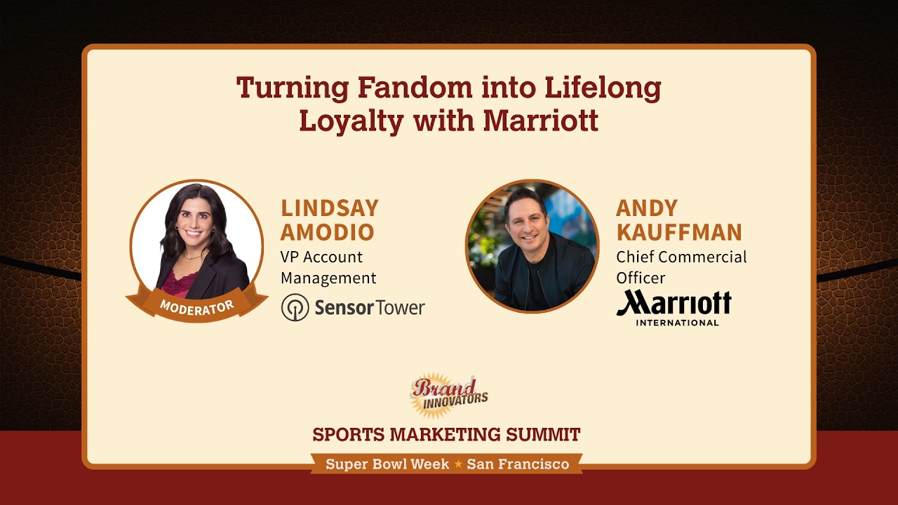 Turning Fandom into Lifelong Loyalty with Marriott