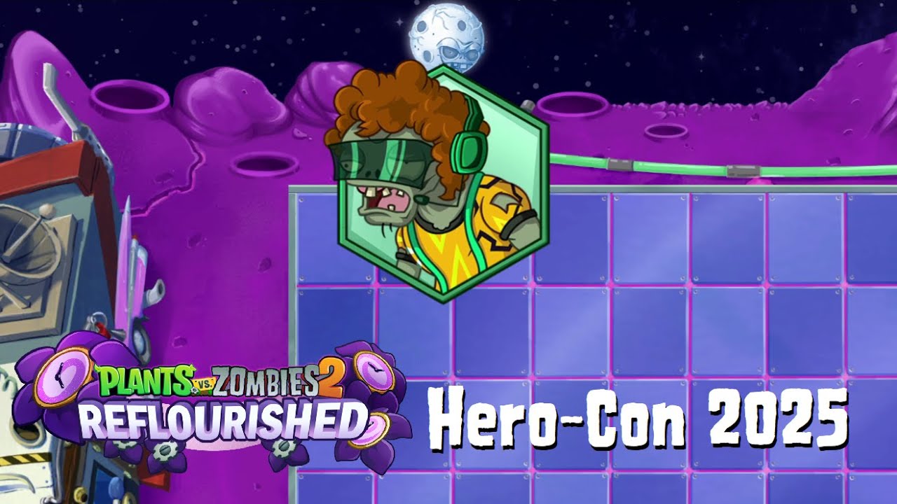 PvZ 2 Reflourished: Hero-Con 2025