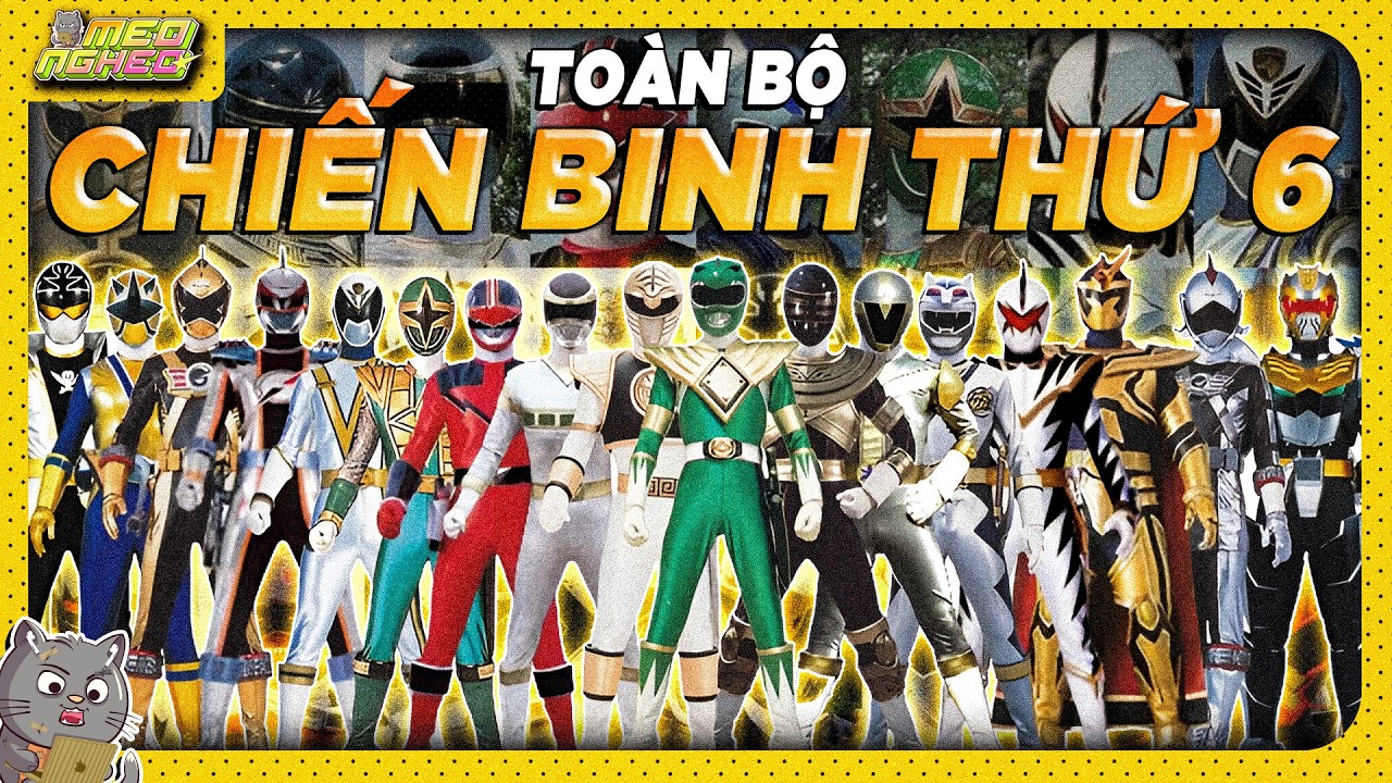 TỔNG HỢP TOÀN BỘ CHIẾN BINH THỨ 6 CỦA CÁC CHIẾN ĐỘI - PART 1