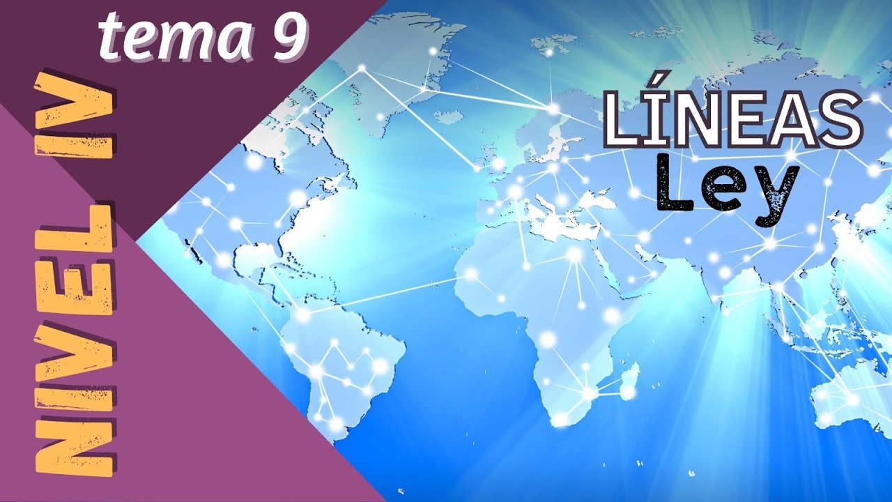 L&iacute;neas Ley Tema 9