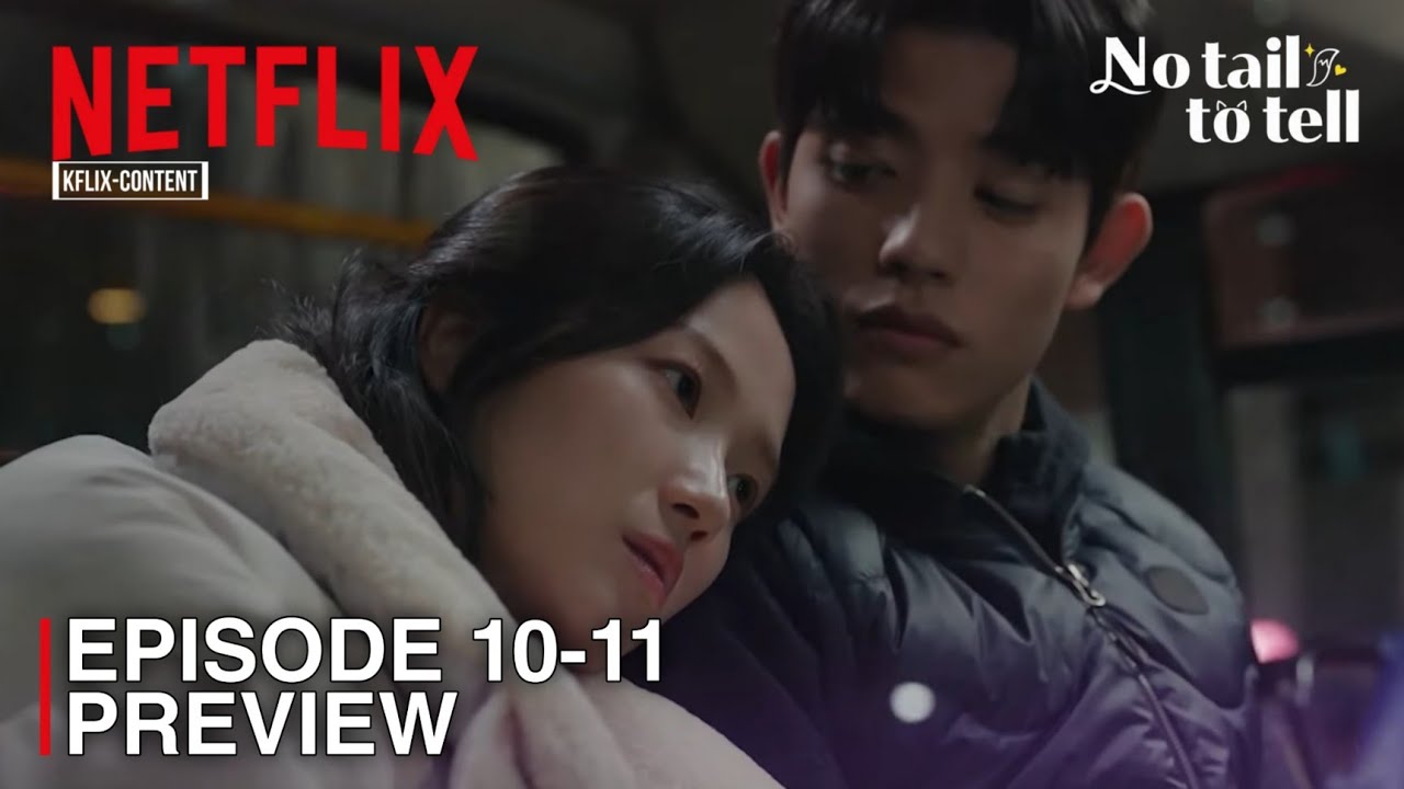 No Tail To Tell | Cuplikan & Spoiler Episode 10-11 | Kim Hye Yoon | Lomon [Tersubtitle Indonesia/...