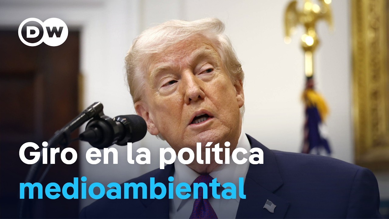 Trump retira el apoyo a la lucha contra el cambio climático en Estados Unidos