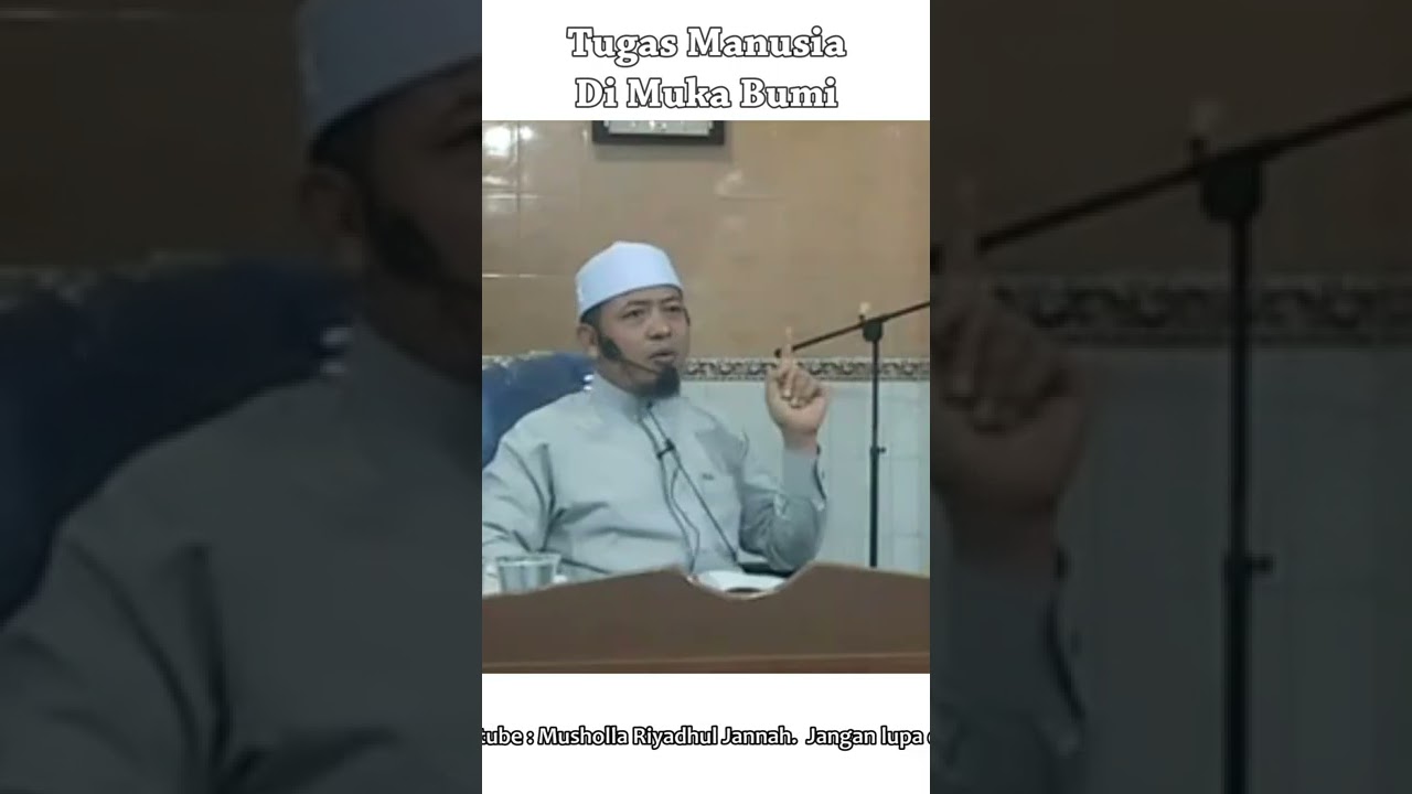 Tugas Manusia Di Muka Bumi #short