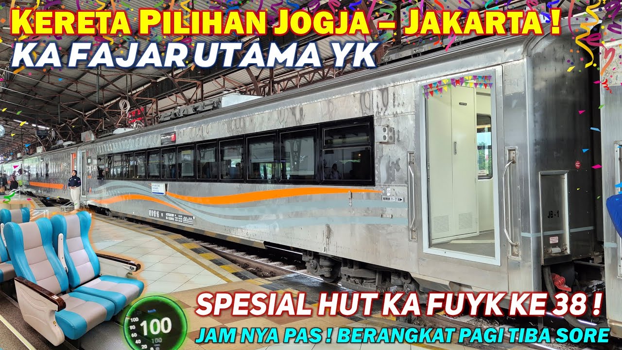 KERETA EKSEKUTIF MURAH JOGJA JAKARTA !! Naik Kereta Api Fajar Utama Yogyakarta, Spesial HUT ke 38 !