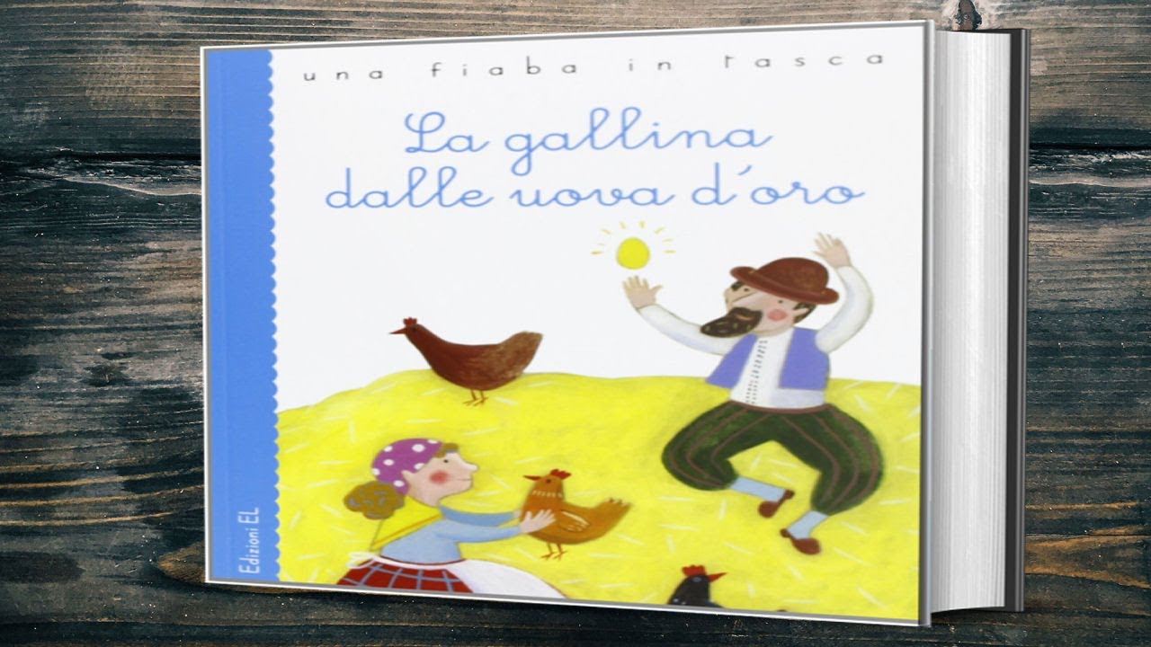 LA GALLINA DALLE UOVA D'ORO - Fiaba classica di Esopo con morale letta ad alta voce per bambini