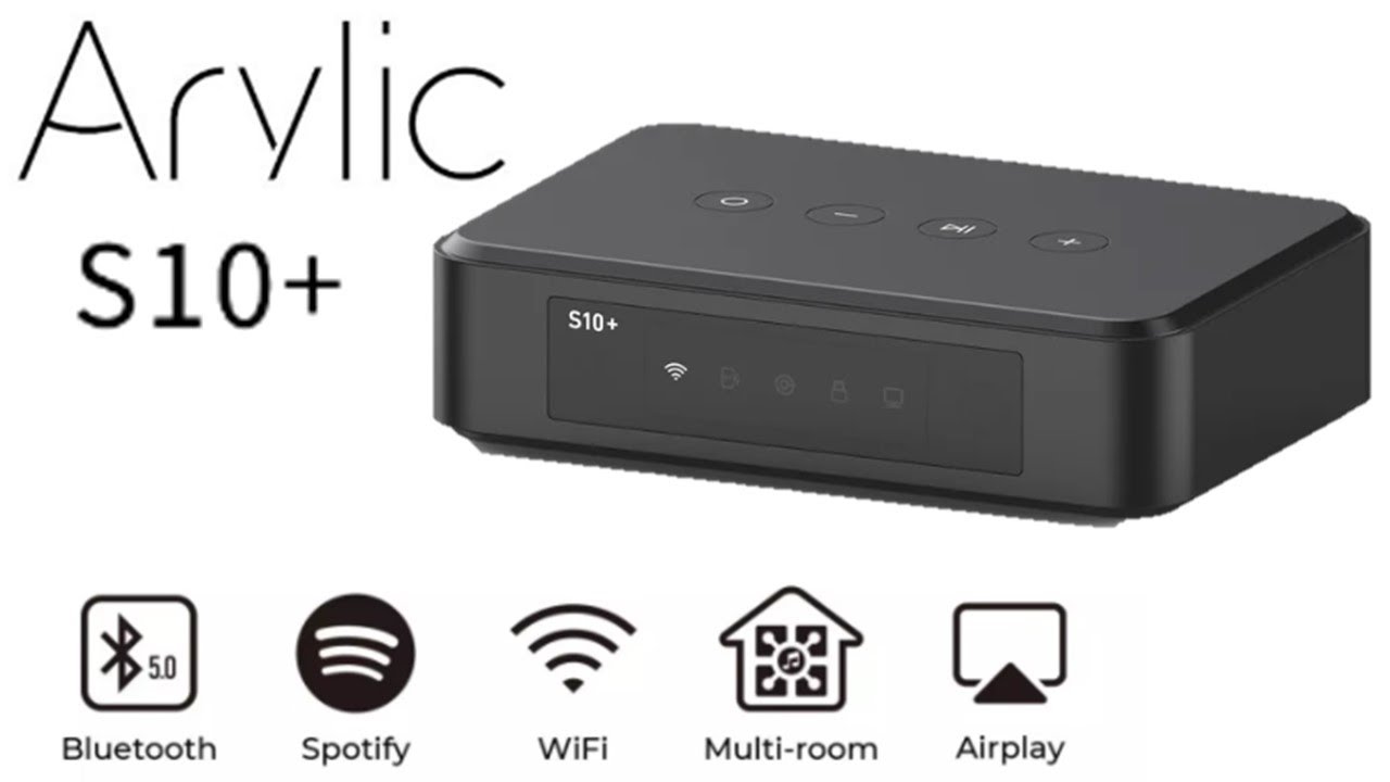 Arylic S10+