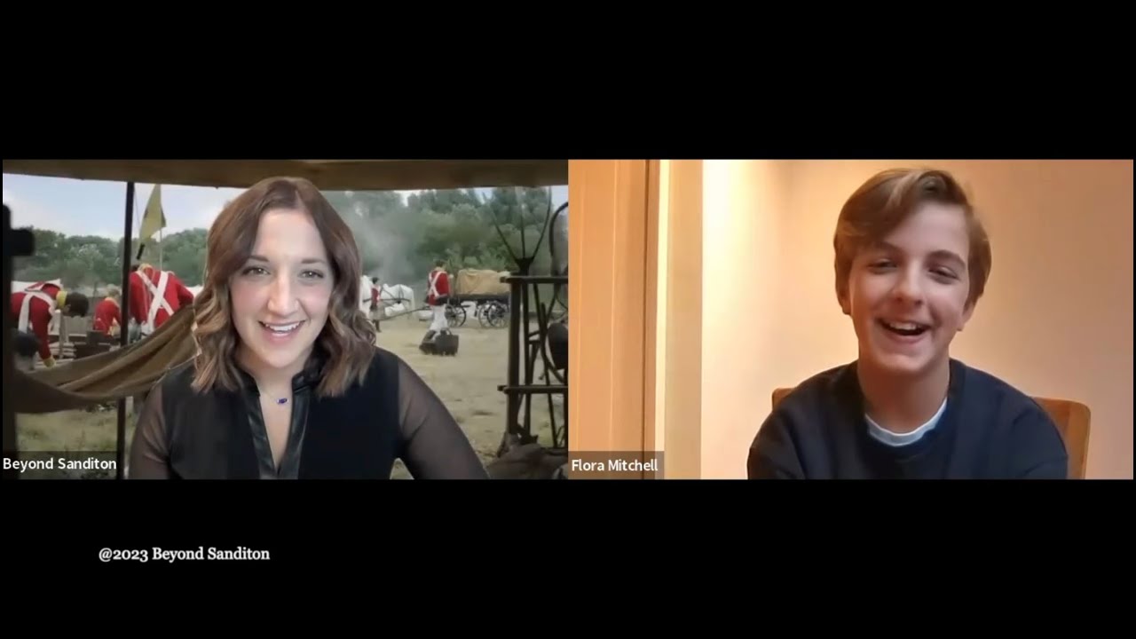 Beyond Sanditon Chats with Flora Mitchell!-  10/24/2023