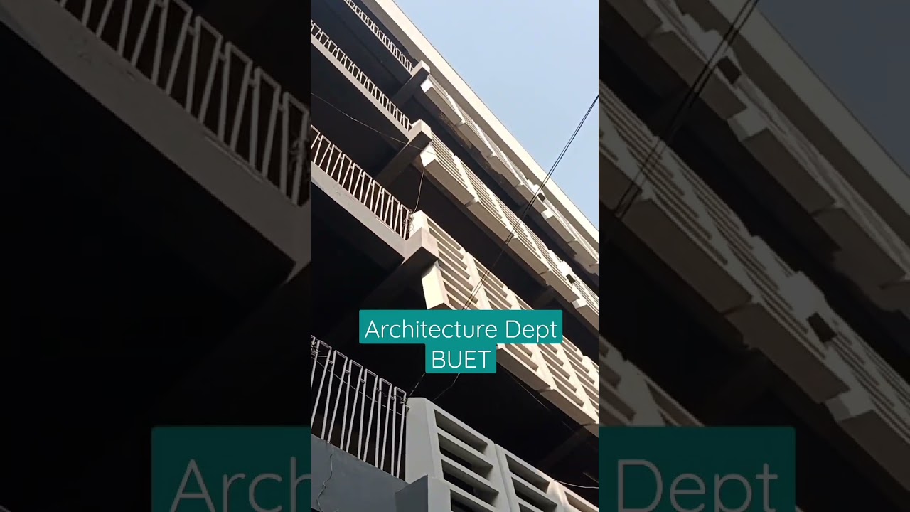 Architecture Building BUET