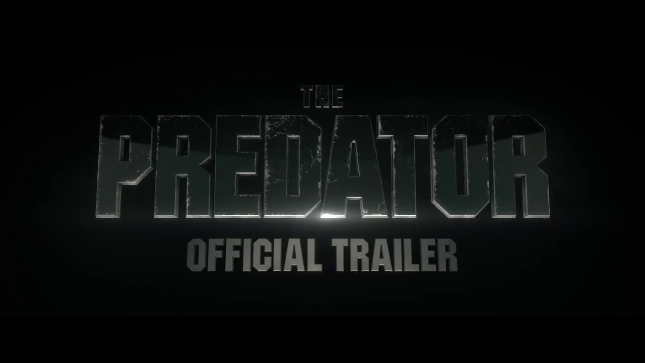 The Predator Official Trailer | Fox star india| Releasing soon