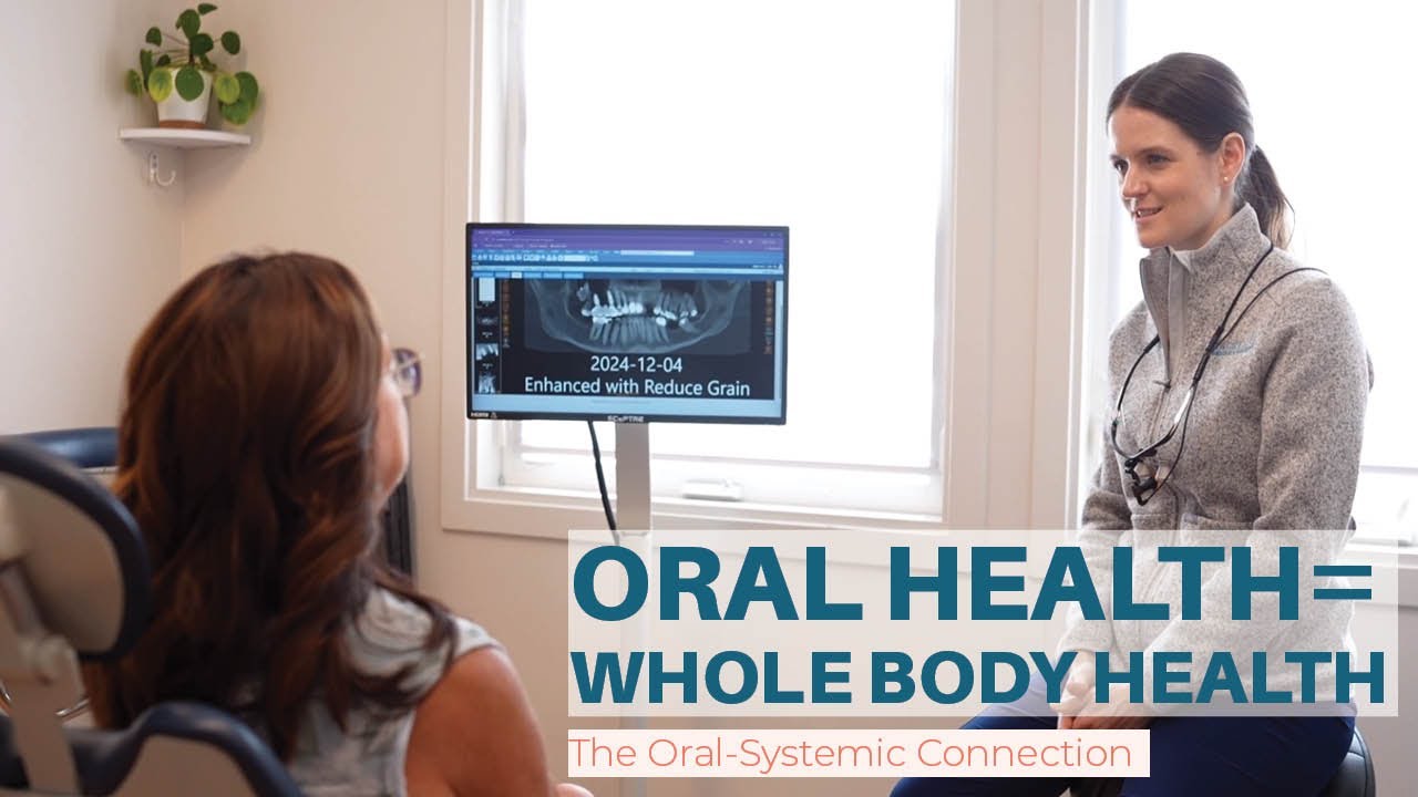 Oral Health = Whole Body Health | The Oral-Systemic Connection