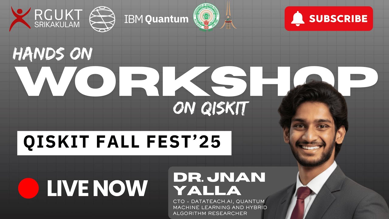 DAY- 4 | QISKIT FALL FEST '25|HANDS ON WORKSHOP |  IIIT SRIKAKULAM ,RGUKT-AP