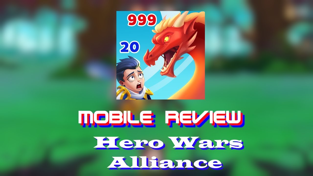 Mobile Review - Hero Wars Alliance