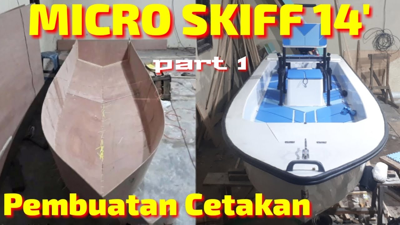 Buat perahu fiber sendiri.....micro skiff // part 1