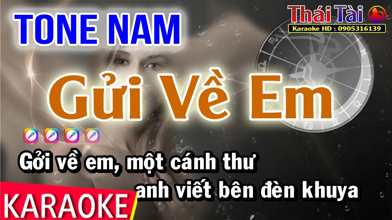 Karaoke Gửi Về Em Tone Nam - Thái Tài