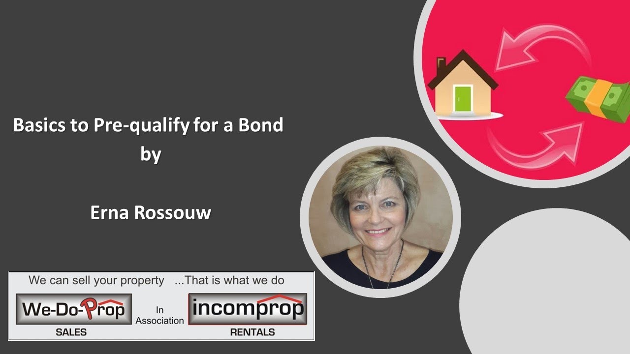 Basics to pre-qualify for a Bond