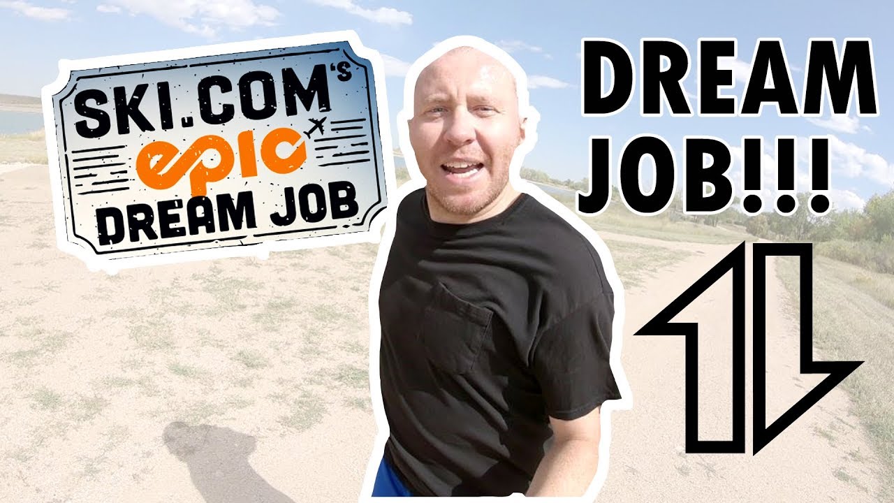 Ski.com DREAM JOB Application   #epicdreamjob