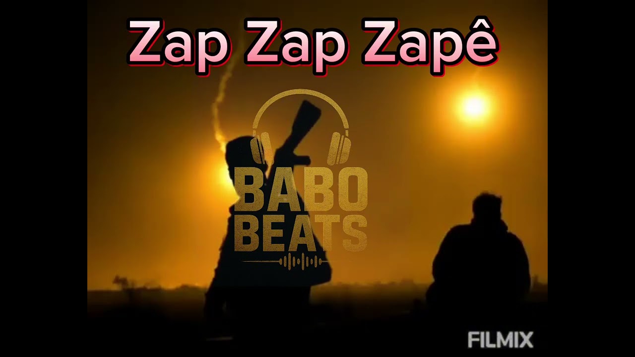 Zap Zap Zap&ecirc; (Prod.by Babo Beats)